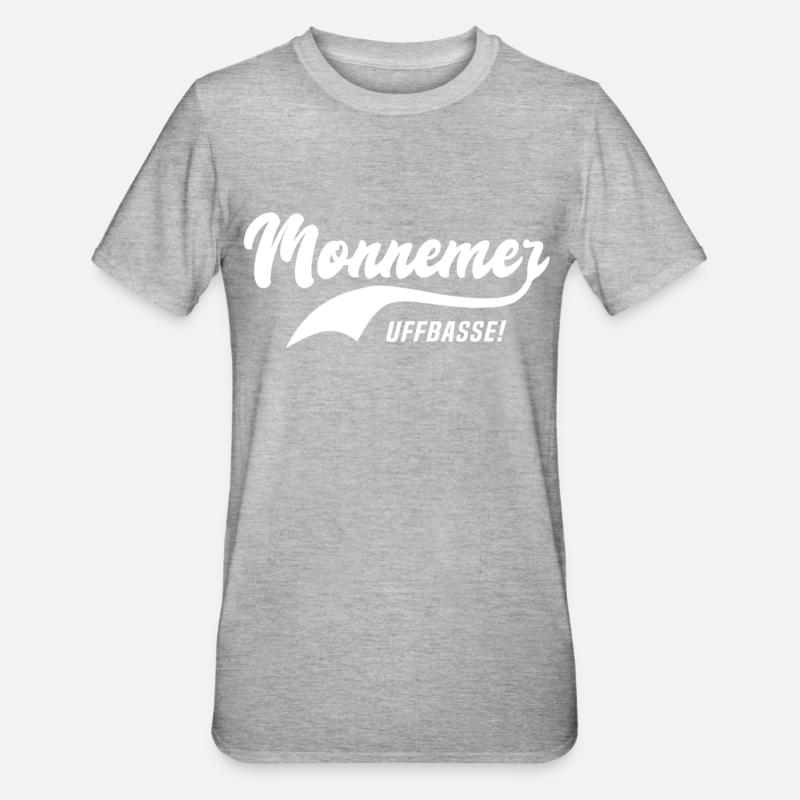 Monnemer Uffbasse Mannheimer Mannheim - T-shirt polycoton Unisexe - gris chiné