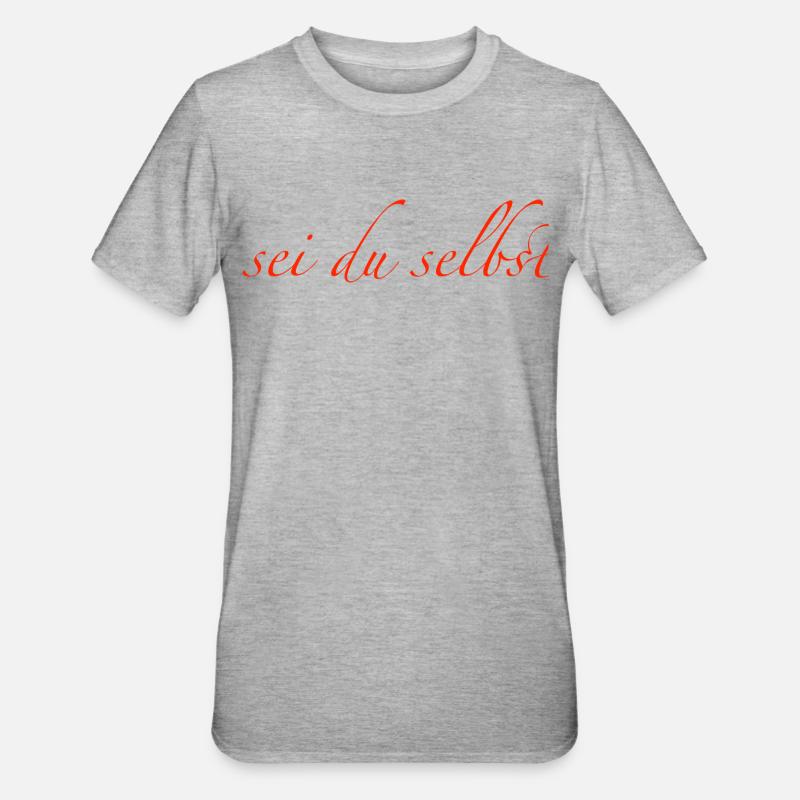 sei du selbst - Unisex Polycotton T-Shirt - Grau meliert