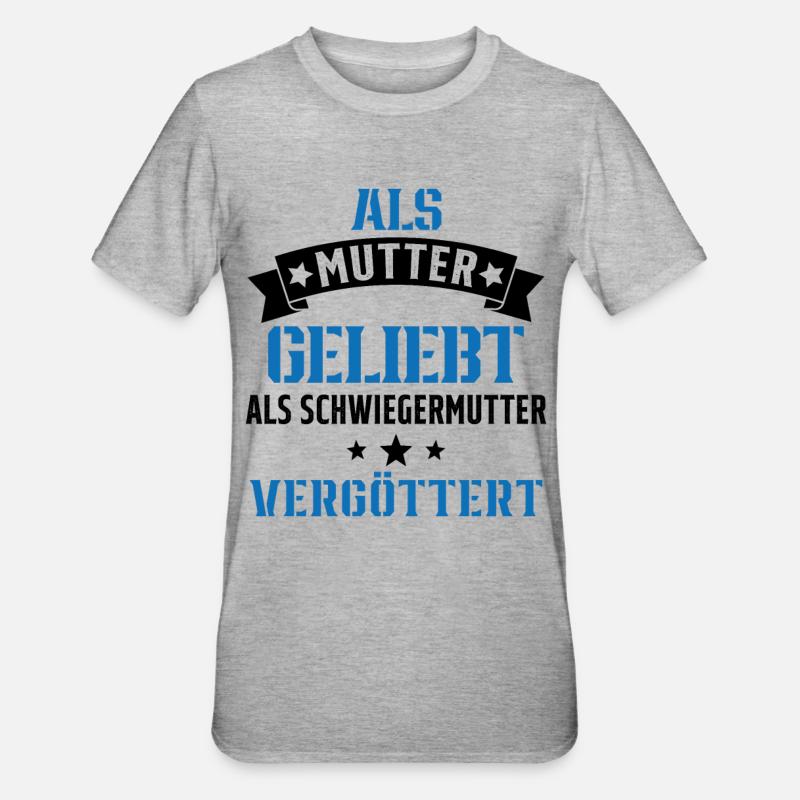 Schwiegermutter Mama Schwiegermama Mutter Mutterta - Unisex Polycotton T-Shirt - Grau meliert