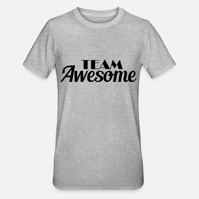 Team Awesome - T-shirt polycoton Unisexe - gris chiné