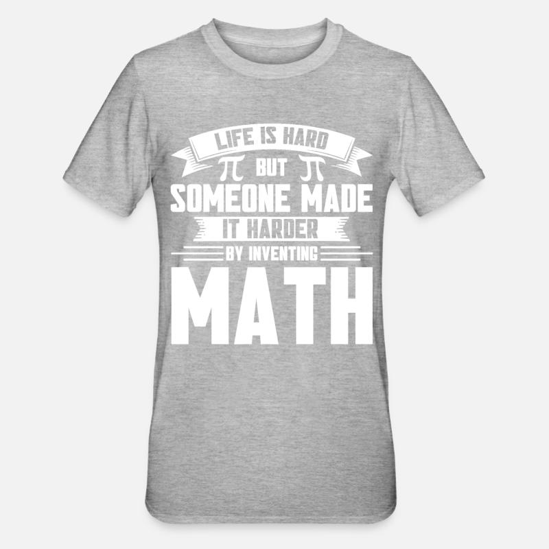 Math Mathématiques Sciences Math Cadeau - T-shirt polycoton Unisexe - gris chiné