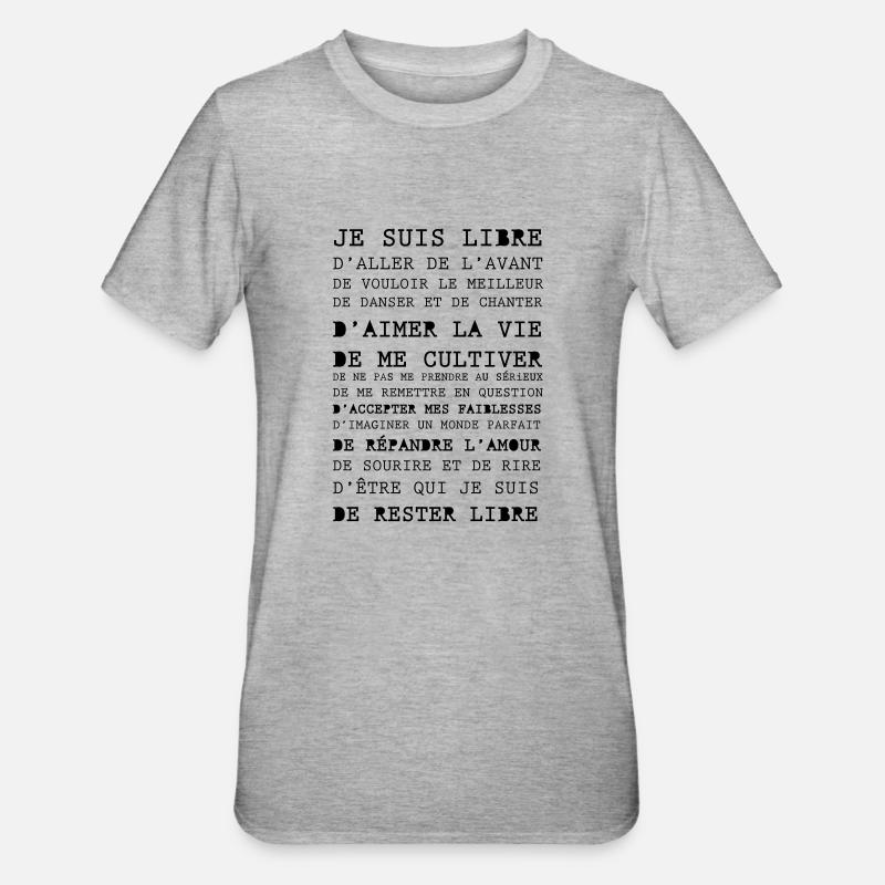 Je suis libre - T-shirt polycoton Unisexe - gris chiné