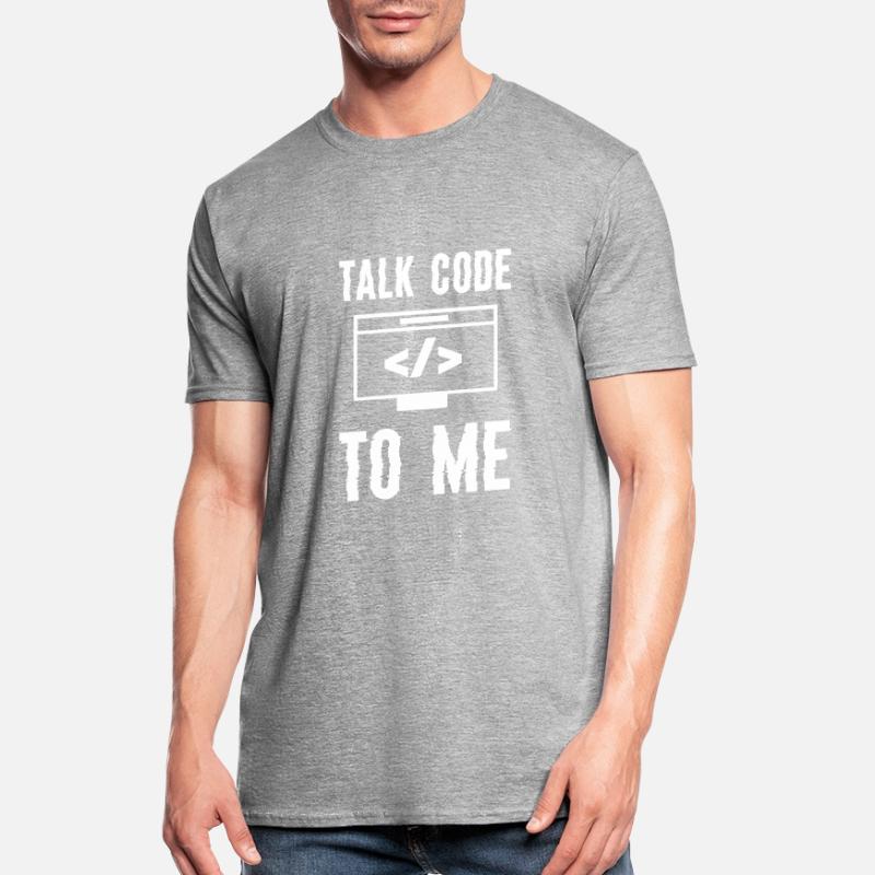 Codage Programmation Talk Code To Me T-shirt polycoton Unisexe