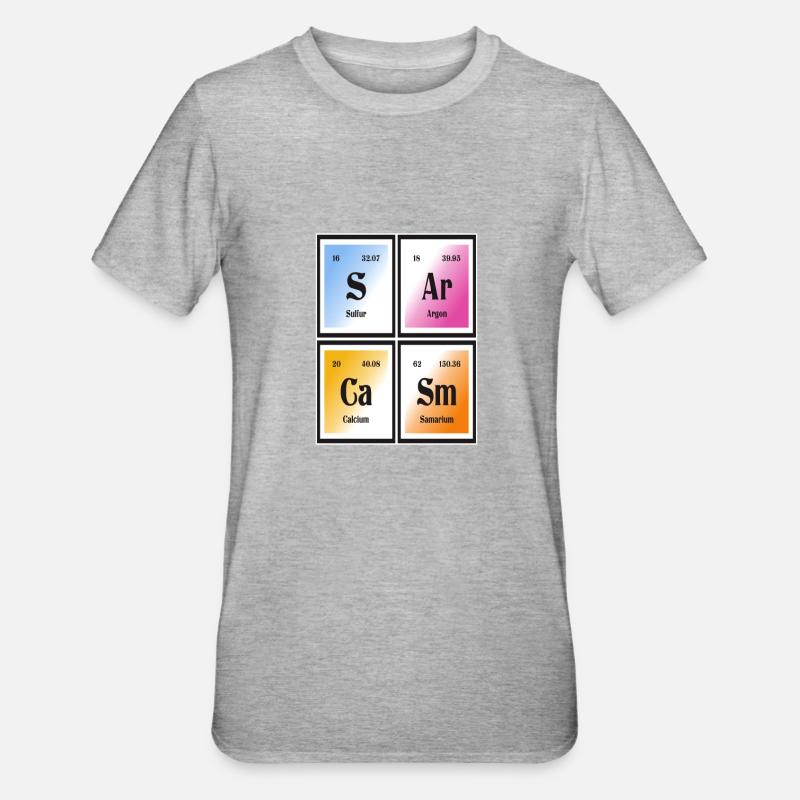 Sarcasme | Tableau périodique des éléments - T-shirt polycoton Unisexe - gris chiné