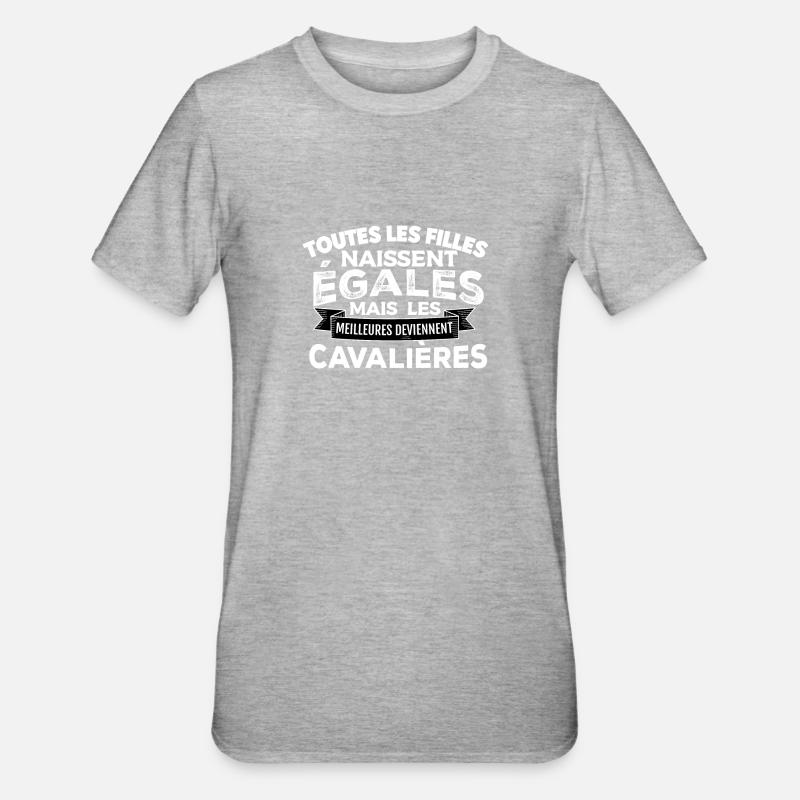 Les meilleures filles deviennent cavalières - T-shirt polycoton Unisexe - gris chiné