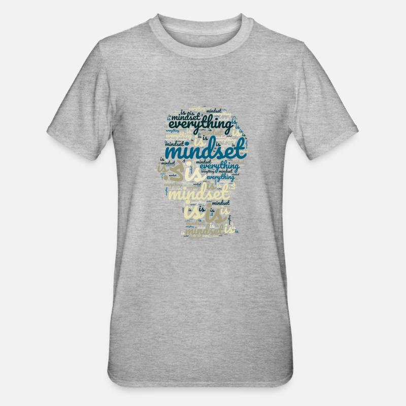 Mindset is Everything - Unisex Polycotton T-Shirt - Grau meliert