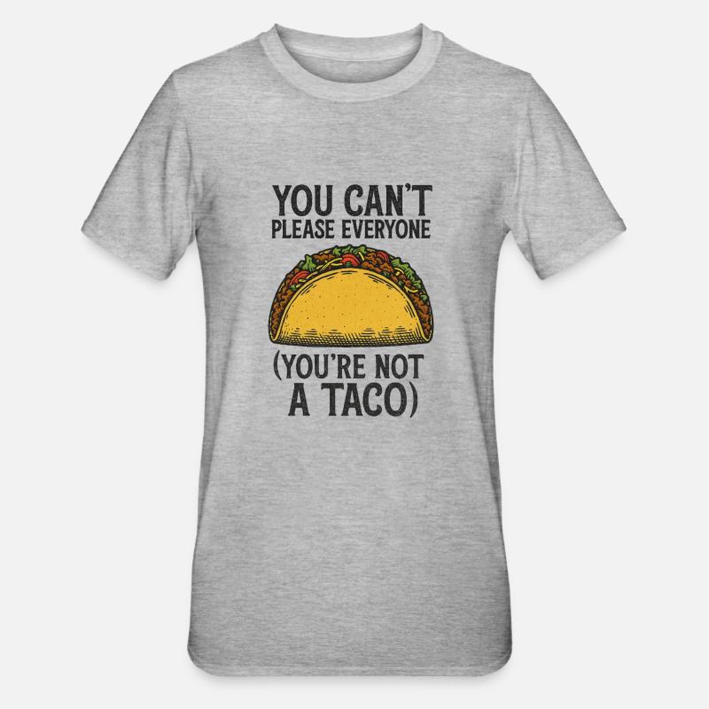 Vous n’êtes pas un taco - T-shirt polycoton Unisexe - gris chiné