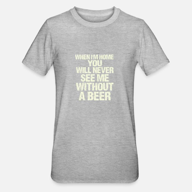 Biertrinker Spruch - Unisex Polycotton T-Shirt - Grau meliert