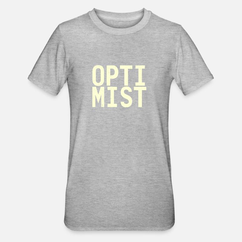 Ich bin Optimist! - Unisex Polycotton T-Shirt - Grau meliert