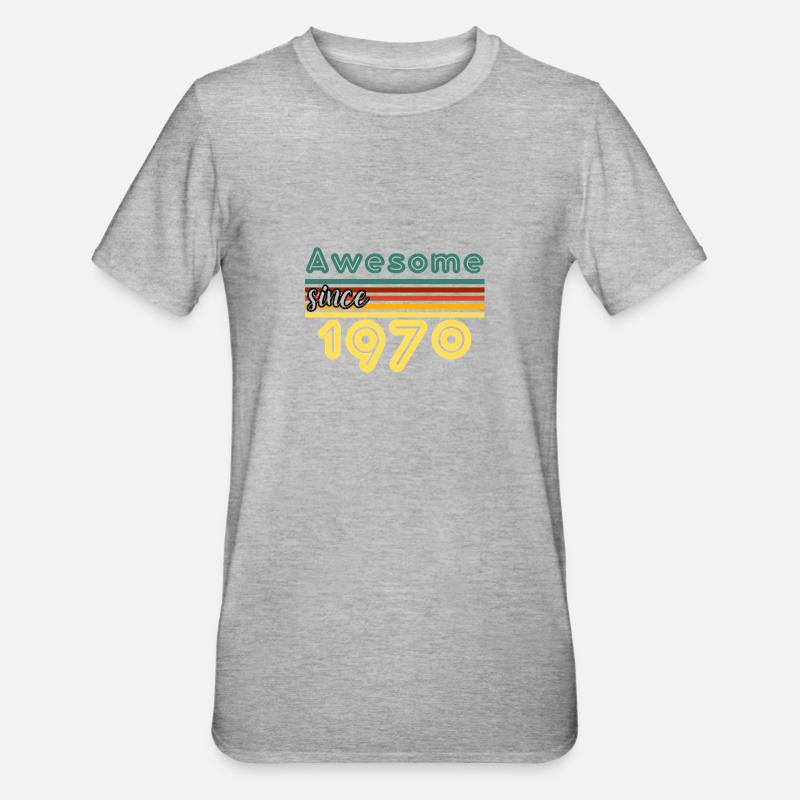 Awesome since 1970 - T-shirt polycoton Unisexe - gris chiné