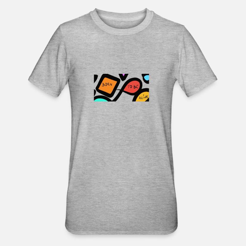 Retro coloré born to be alive - T-shirt polycoton Unisexe - gris chiné