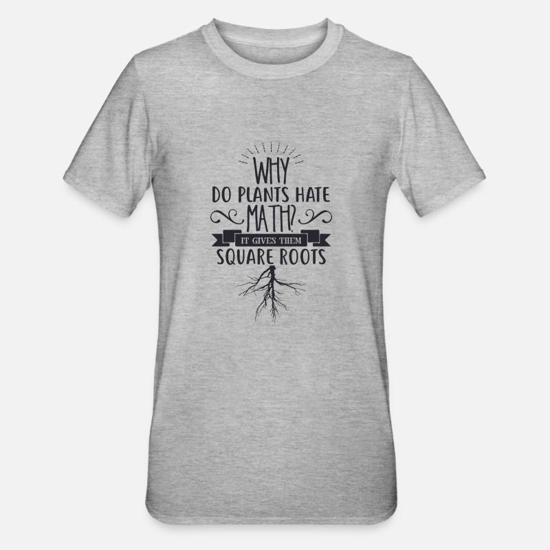 Why do plants hate math - Unisex Polycotton T-Shirt - heather grey