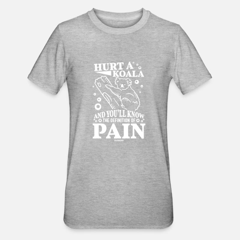 Koala Spruch Geschenkidee - Unisex Polycotton T-Shirt - Grau meliert