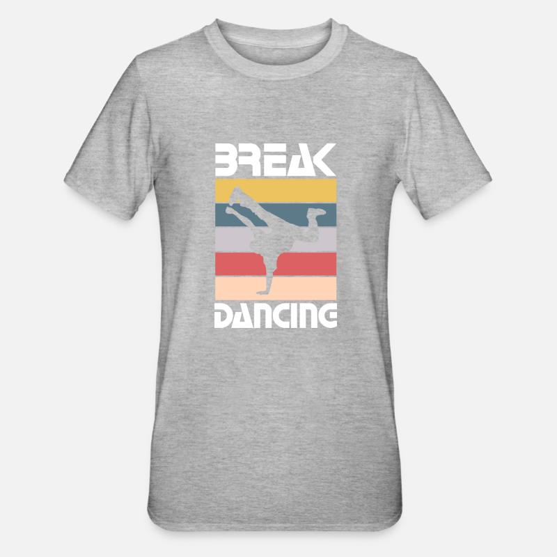 Break Dancing - Funny Break Dancing Team - Unisex Polycotton T-Shirt - heather grey