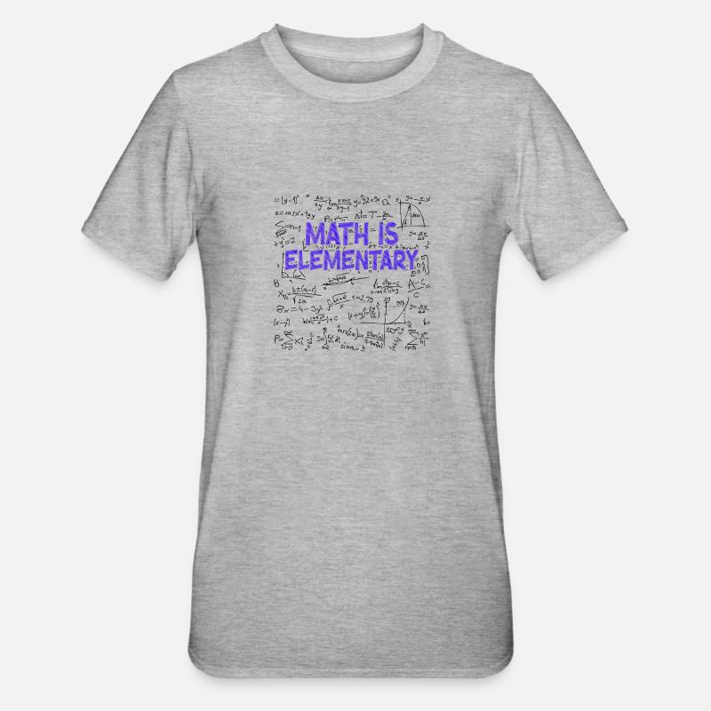 Math Is Elementary Math Teacher - Unisex Polycotton T-Shirt - heather grey
