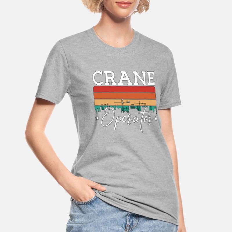 Crane Operator Construction Worker Work Crane Driver Gift Unisex Polycotton T-Shirt