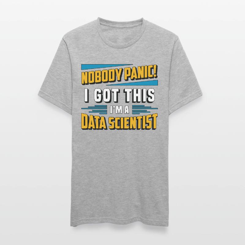 Data Mining Nobody Panic I Got This Data Analyst Unisex Polycotton T-Shirt