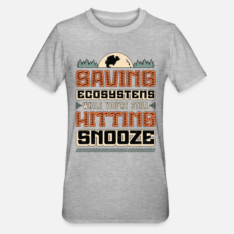 Environmental Science Saving Ecosystems Scientist - Unisex Polycotton T-Shirt - undefined