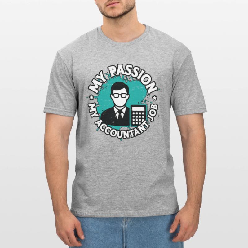 Comptabilité Ma passion Mon comptable Comptable Comptable T-shirt polycoton Unisexe