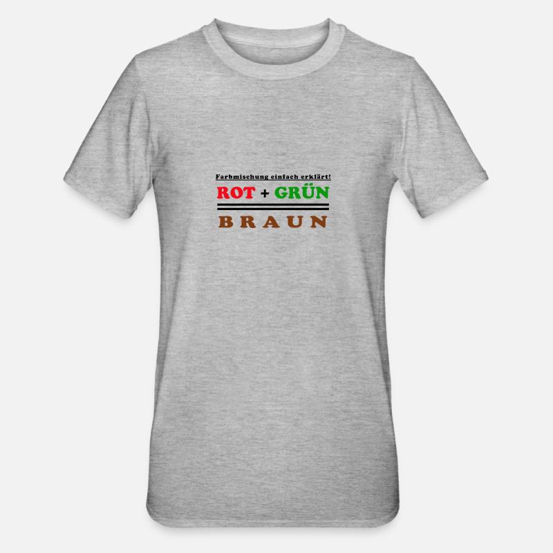 rouge + vert = marron - T-shirt polycoton Unisexe - gris chiné