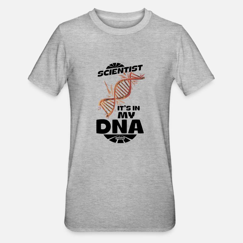 Scientifique C’est dans mon ADN - T-shirt polycoton Unisexe - gris chiné