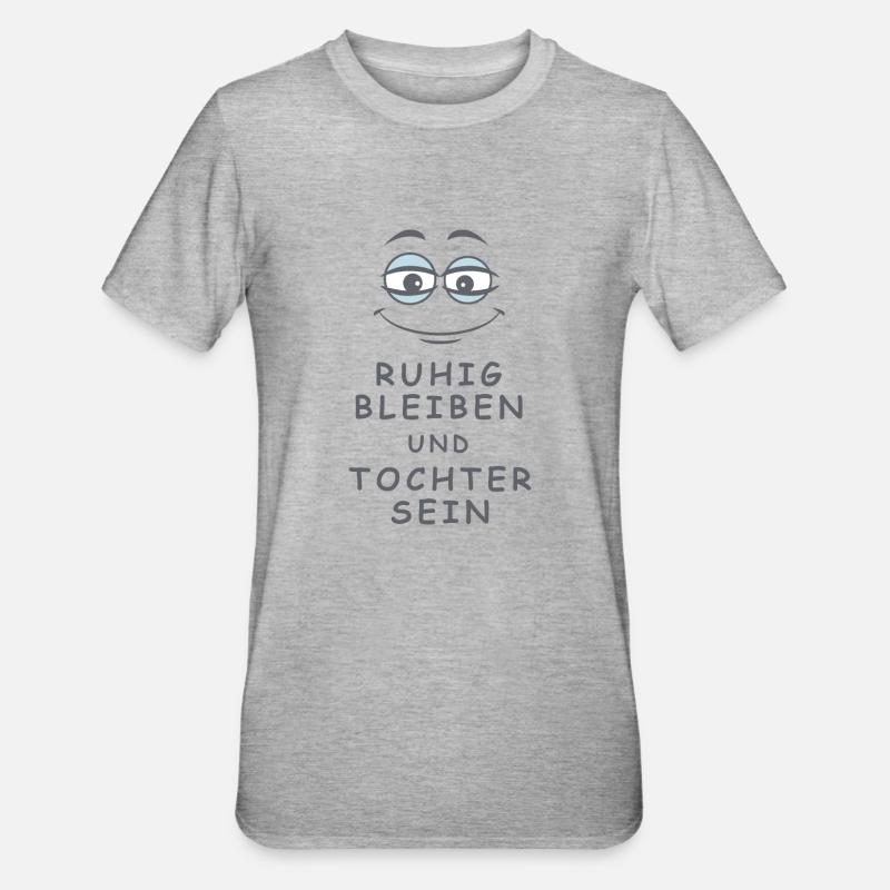 Tochter sein - Unisex Polycotton T-Shirt - Grau meliert