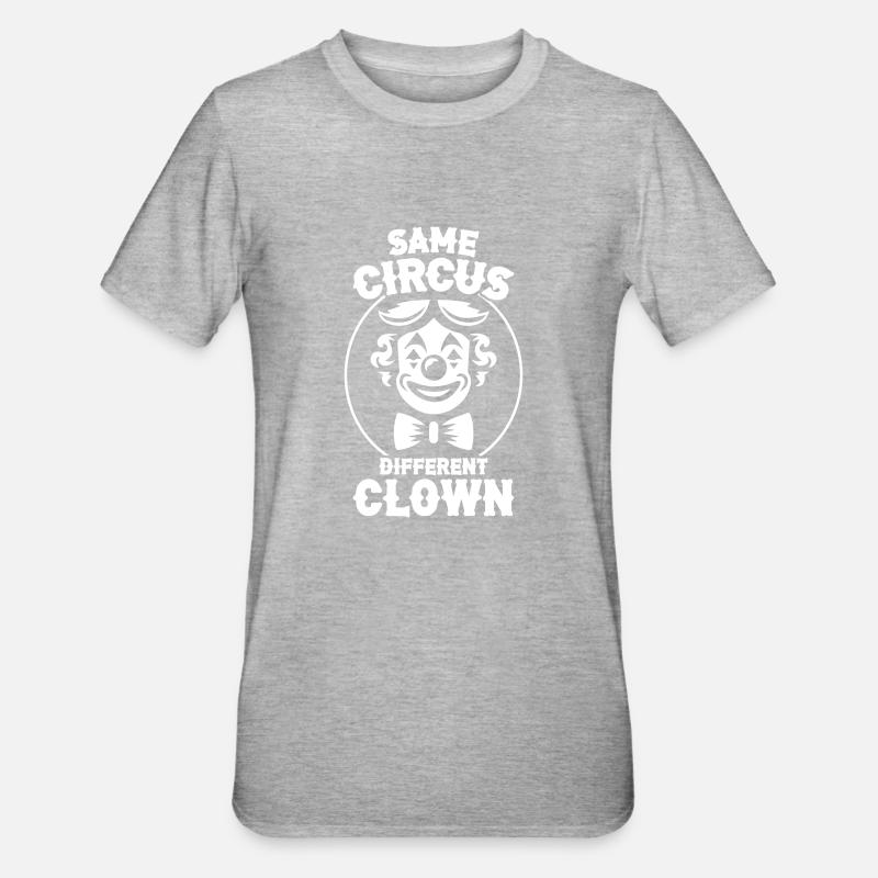 Même cirque Clown différent - T-shirt polycoton Unisexe - gris chiné