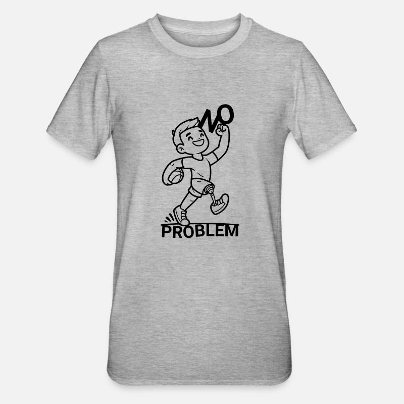 Bein Prothese ? Kein Problem ! - Unisex Polycotton T-Shirt - Grau meliert