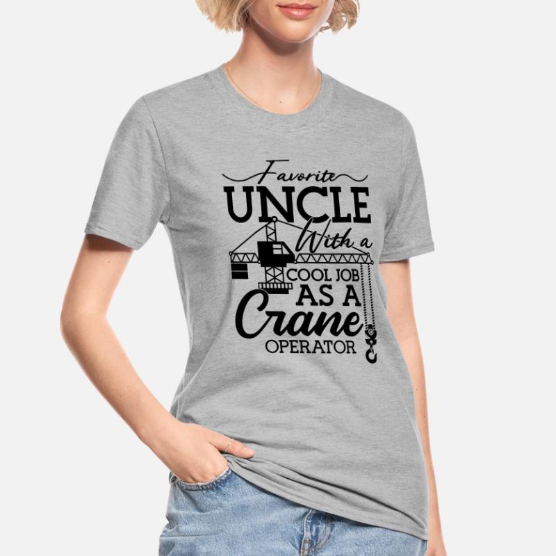 Crane Operator Construction Worker Crane Work Gift Idea Unisex Polycotton T-Shirt