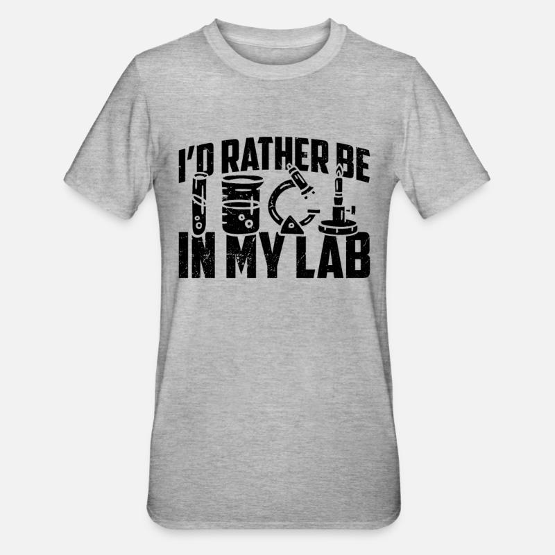 I'd Rather Be Lab Scientist Laboratory Technician - Unisex Polycotton T-Shirt - Grau meliert