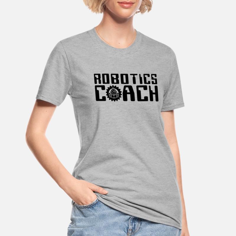 Robotics Coach Robot Technology Robotics Engineer Unisex Polycotton T-Shirt