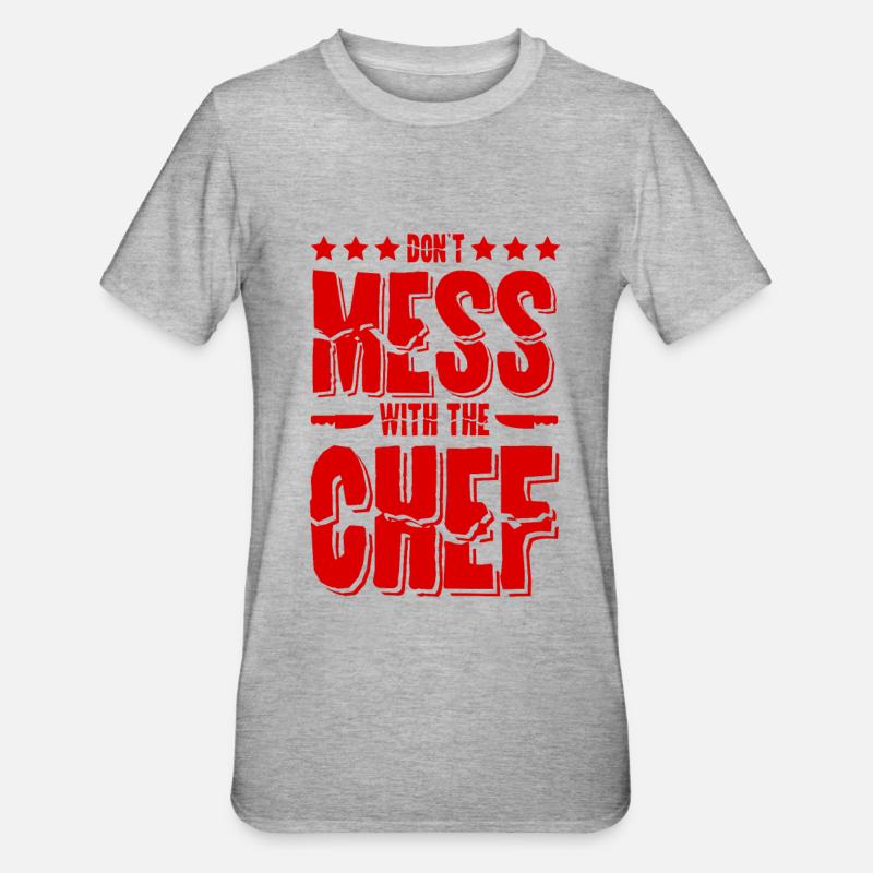 Chef Kochen Chefkoch Spruch - Unisex Polycotton T-Shirt - Grau meliert