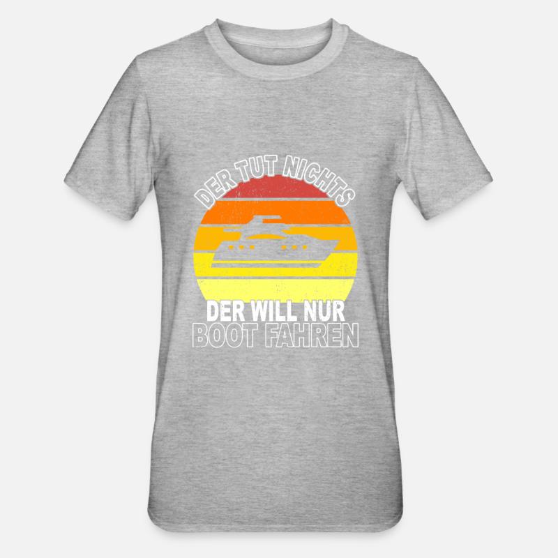 Boot Spruch - Unisex Polycotton T-Shirt - Grau meliert