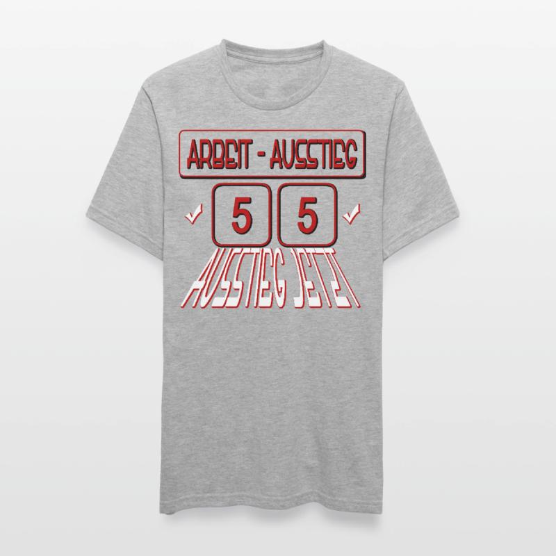 AT 55 in REENTE - Work exit - exit now Unisex Polycotton T-Shirt
