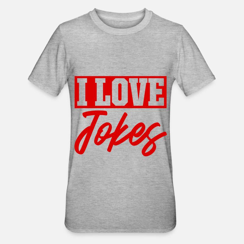 J’adore les blagues - T-shirt polycoton Unisexe - gris chiné