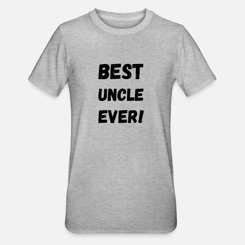 Meilleur oncle de tous les temps - T-shirt polycoton Unisexe - gris chiné