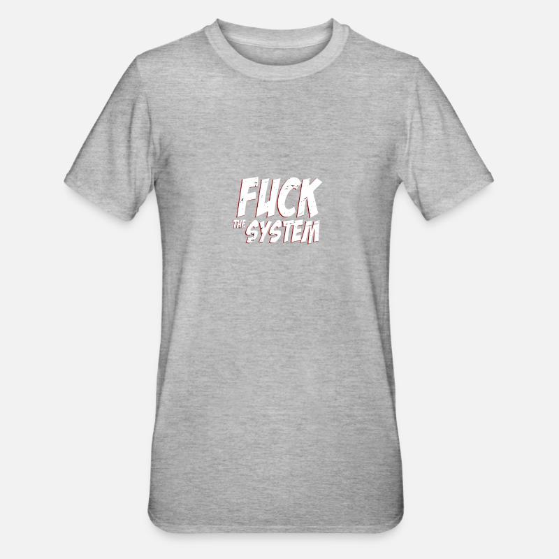 Fick das System - Unisex Polycotton T-Shirt - Grau meliert