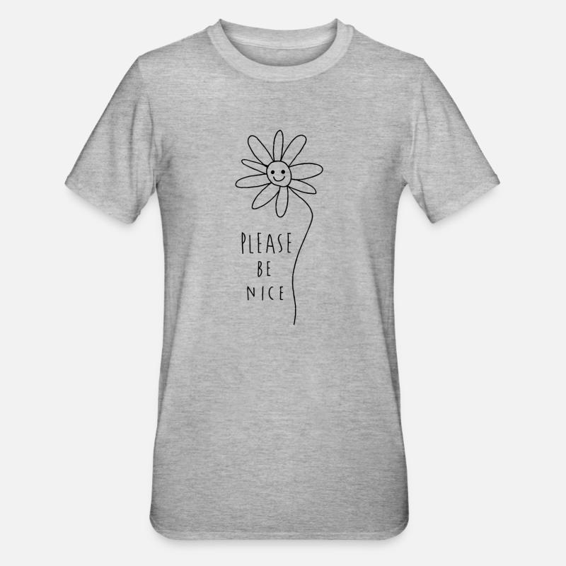 Please be nice – Freundliches Minimal Statement - Unisex Polycotton T-Shirt - Grau meliert