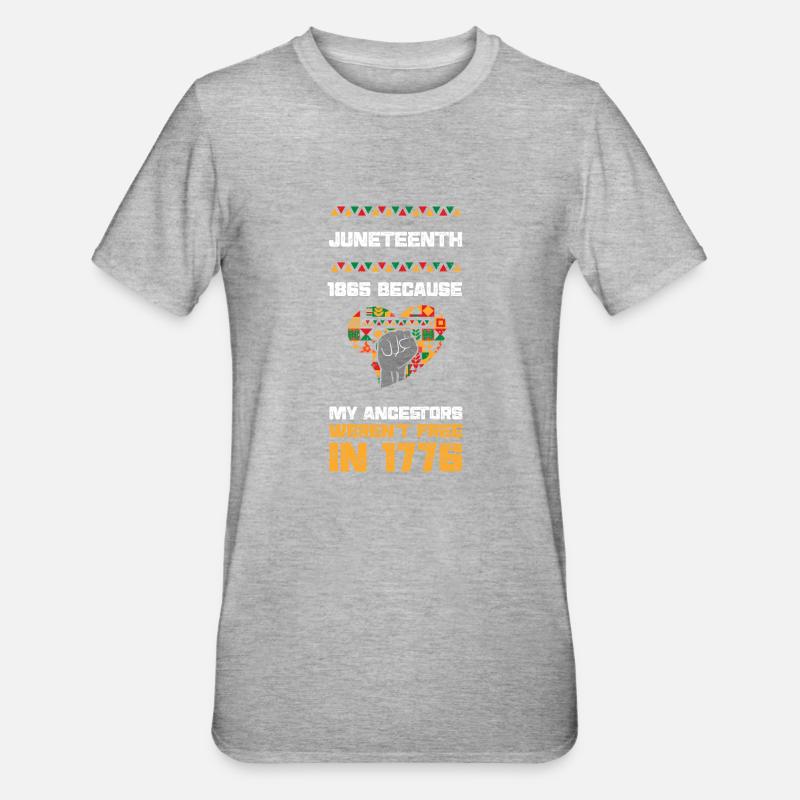 Juneteenth 1865 Because My Ances... - Unisex Polycotton T-Shirt - Grau meliert