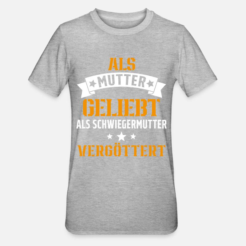 Schwiegermutter Mama Schwiegermama Mutter Mutterta - Unisex Polycotton T-Shirt - Grau meliert