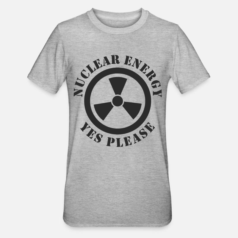 Kernenergie, Ja bitte, Atomkraft - Unisex Polycotton T-Shirt - Grau meliert