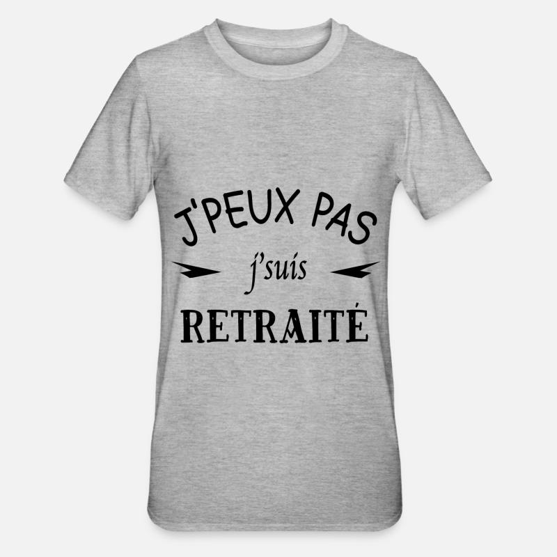 J'peux pas j'suis retraité - T-shirt polycoton Unisexe - gris chiné