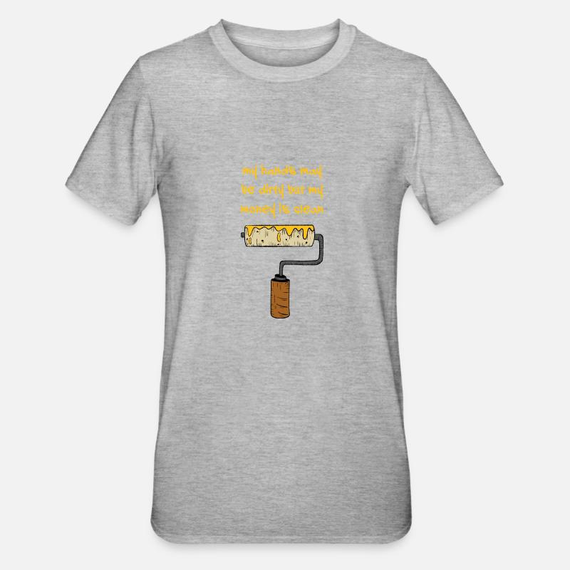 Maler Handwerker Beruf Spruch Geschenk - Unisex Polycotton T-Shirt - Grau meliert