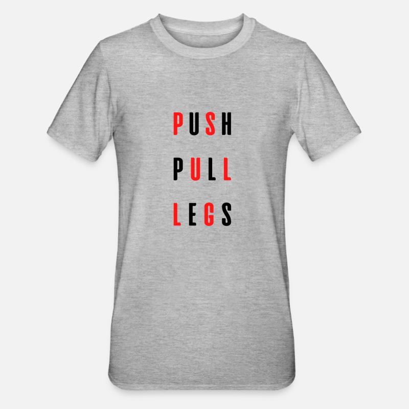 PUSH PULL LEGS - T-shirt polycoton Unisexe - gris chiné