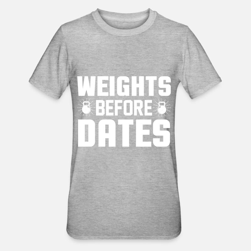 Weights before dates - Unisex Polycotton T-Shirt - heather grey
