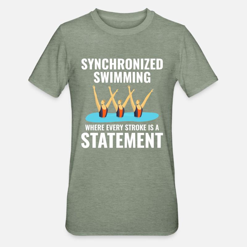 Synchronized Swimming Statement  - Unisex Polycotton T-Shirt - heather military green