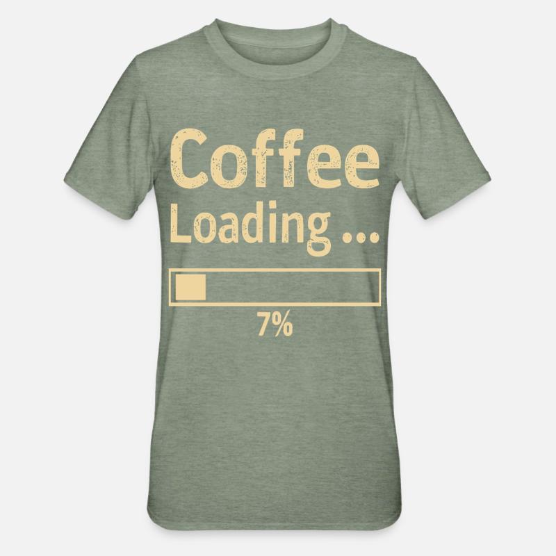 Coffee Loading Spruch Zitat - Unisex Polycotton T-Shirt - Militärgrün meliert