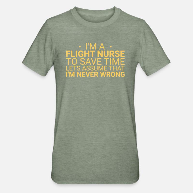 Flight Nurse Never Wrong Luftrettung - Unisex Polycotton T-Shirt - Militärgrün meliert