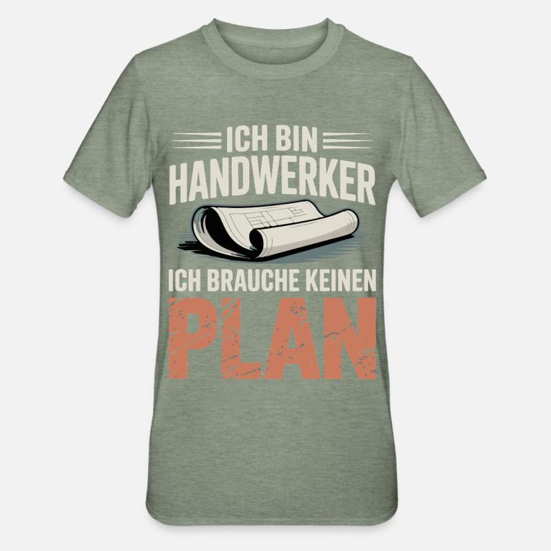 Handwerker Ohne Plan - Unisex Polycotton T-Shirt - Militärgrün meliert
