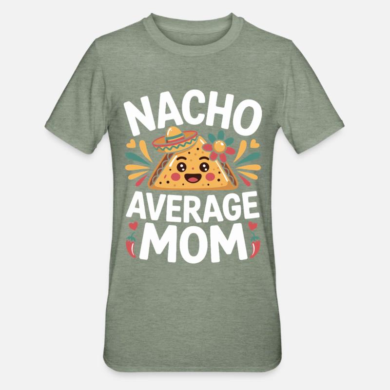 Nacho Maman Moyenne Drôle - T-shirt polycoton Unisexe - vert kaki chiné